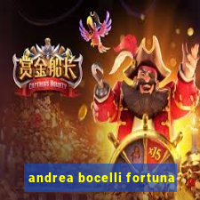 andrea bocelli fortuna